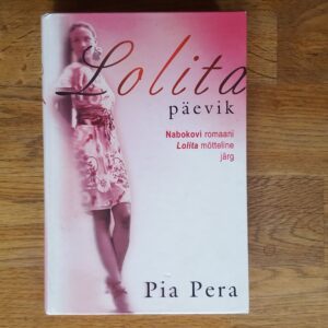 Lolita päevik . Pia Pera