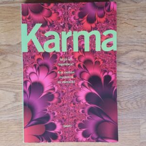 Karma  müüt või tegelikkus . Naumi