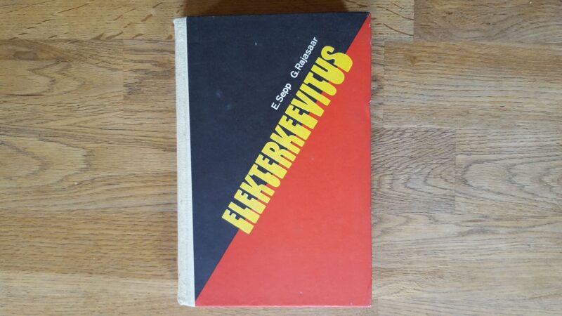 54027431 Elekterkeevitus . Georg Rajasaar ja Elmar Sepp