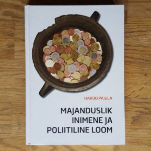 54132903 Majanduslik inimene ja poliitiline loom . Hardo Pajula