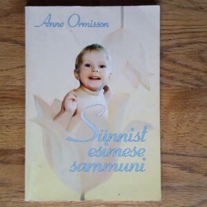 54146525 Sünnist esimese sammuni . Anne Ormisson