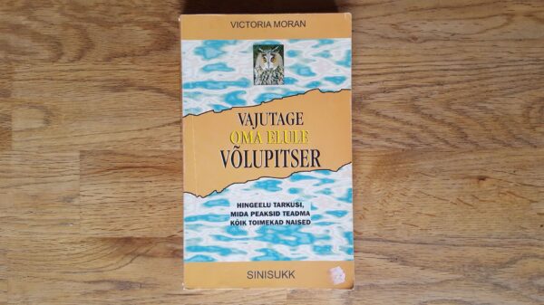 Vajutage oma elule võlupitser . Victoria Moran