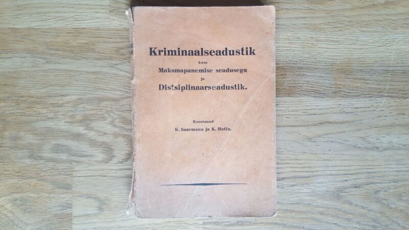 Kriminaalsedustik . K. Saarmann ja K. Matto . 1934