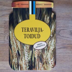 Teraviljatoidud . Eesti retseptid