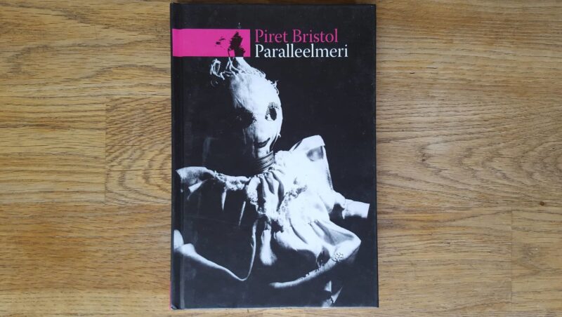 54845521 Paralleelmeri . Piret Bristol