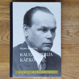 Kaugelviibija käekõrval . Pedro Krusten