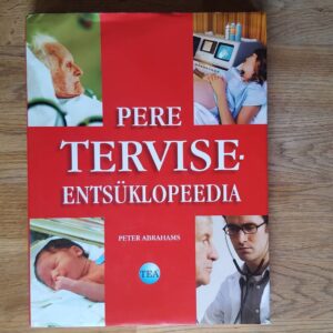 Pere terviseentsüklopeedia . Peter Abrahams