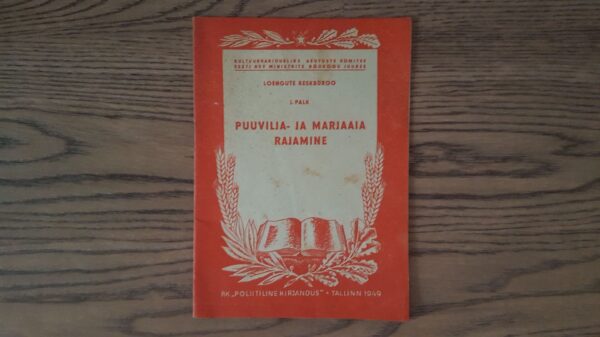 55643464 Puuvilja- ja marjaaia rajamine . 1949