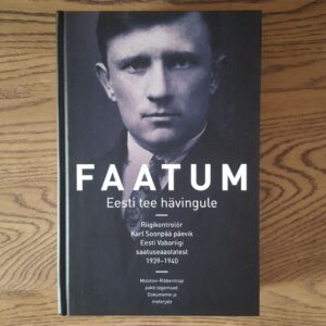 Faatum. Eesti tee hävingule 1939-1940