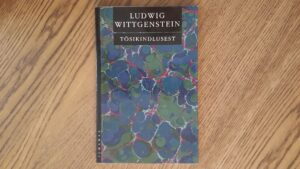 Tõsikindlusest . Ludvig Wittgenstein . Avatud Eesti raamat