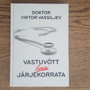 56035684 Vastuvõtt ilma järjekorrata . Viktor Vassiljev