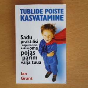 56212200 Tublide poiste kasvatamine . Ian Grant