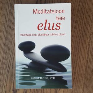 Meditasioon teie elus . Robert Butera