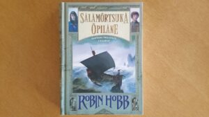 Salamõrtsuka õpilane . Robin Hobb . F sari