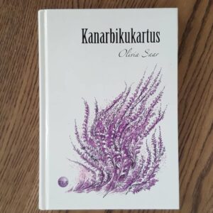 Kanarbikukartus . Olivia Saar