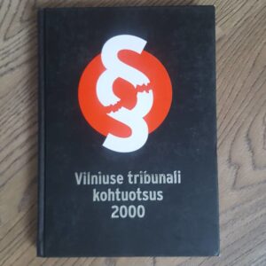 VILNIUSE TRIBUNALI KOHTUOTSUS 2000