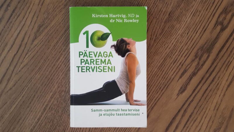 10 päevaga parema terviseni