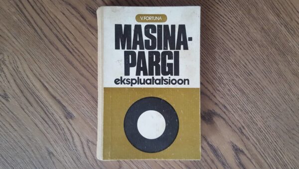 56648415 Masinapargi ekspluatatsioon . Vladimir Fortuna