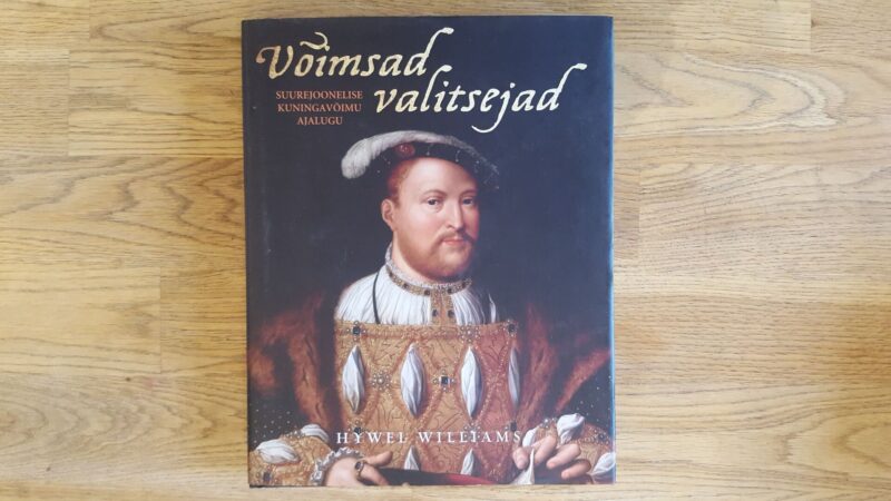 Võimsad valitsejad . Hywell Williams