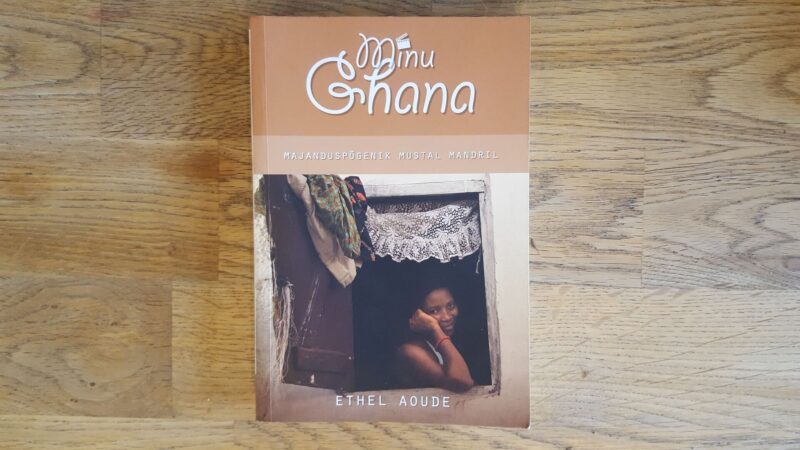 Minu Ghana . Ethel Aoude