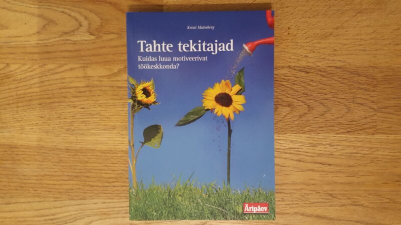 58053802 Tahte tekitajad . Kristi Malmberg