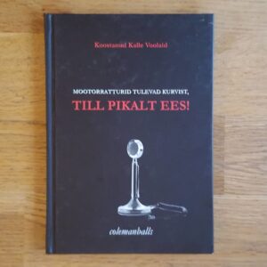 Mootorratturid tulevad kurvist Till pikalt ees!