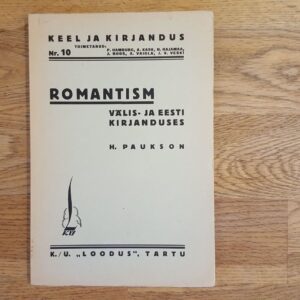 58411102 Romantism välis- ja eesti kirjanduses