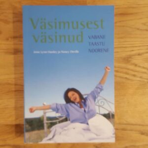 Väsimusest väsinud . Nancy Deville ja Jesse Lynn Hanley