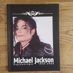 58434180 Michael Jackson . Popikuningas 1958-2009 . Helen Eelrand