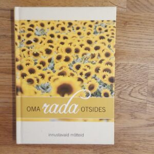 58434858 Oma rada otsides . Ingrid Selg