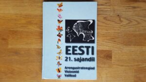 Eesti 21. sajandil . Ahto Oja, Anto Raukas