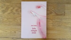 Julia mängib Juliat . Jutta Treiber