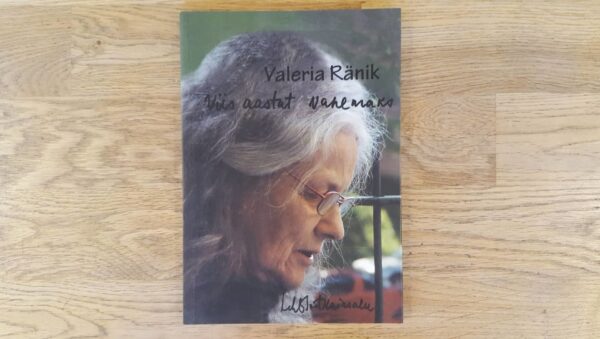 Viis aastat vanemaks . Valeria Ränik