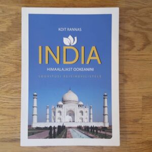 India. Himaalajast ookeanini . Koit Rannas