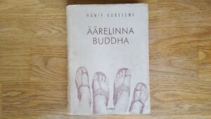 Äärelinna Buddha . Hanif Kureishi