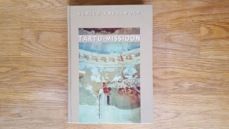 58738654 Tartu-missioon . Ulrich Knellwolf