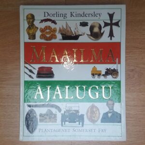 Maailma ajalugu . Plantagenet Somerset Fry