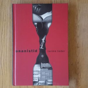 Onanistid . Tarmo Teder