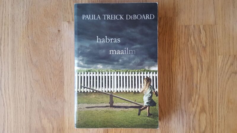 58873776 Habras maailm . Paula Treick DeBoard