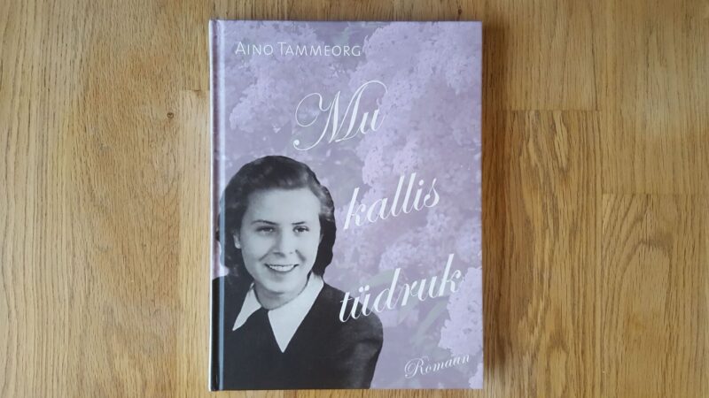 58873997 Mu kallis tüdruk . Aino Tammeorg