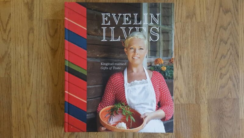 Kingitud maitsed . Evelin Ilves