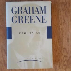 59098168 Vägi ja au . Graham Greene
