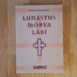 Lunastus mõrva läbi . Peter Tremayne