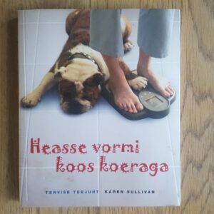 59165835 Heasse vormi koos koeraga . Tervise teejuht