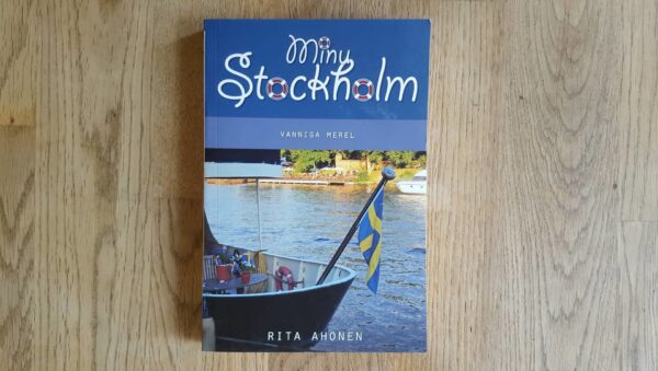 Minu Stockholm . Rita Ahonen