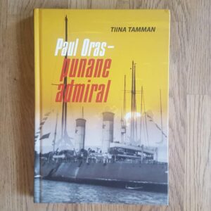 Paul Oras - punane admiral - Tiina Tamman
