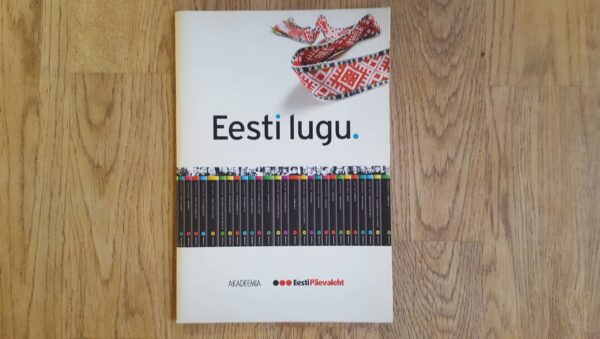 Eesti lugu . Eesti päevaleht