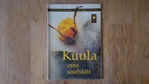 Kuula oma sisehäält