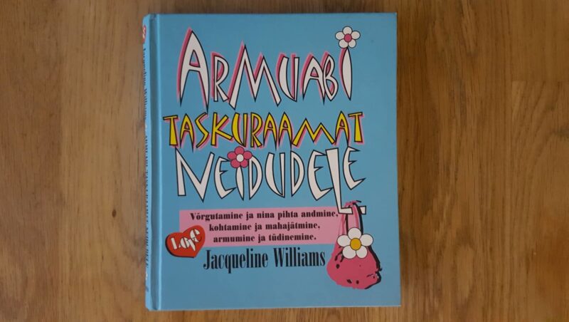 59281790 Armuabi taskuraamat neidudele . Jacqueline Williams