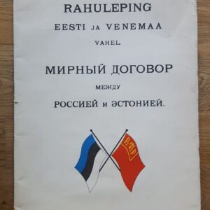 Rahuleping Eesti ja Venemaa vahel Мирный договор между Росси